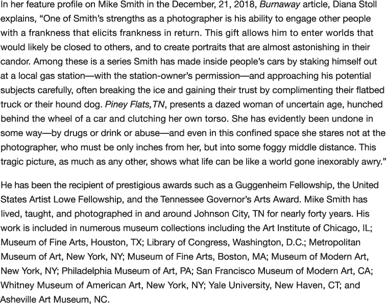 In her feature profile on Mike Smith in the December, 21, 2018, Burnaway article, Diana Stoll explains,  One of Smith   